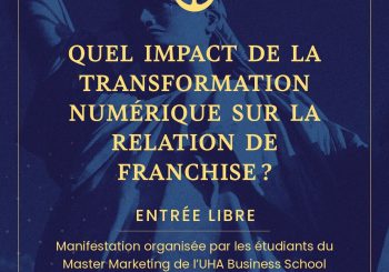 Journées de la Franchise 2024 : Quel impact de la transformation numérique sur la relation de franchise ?